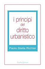 I principi del diritto urbanistico