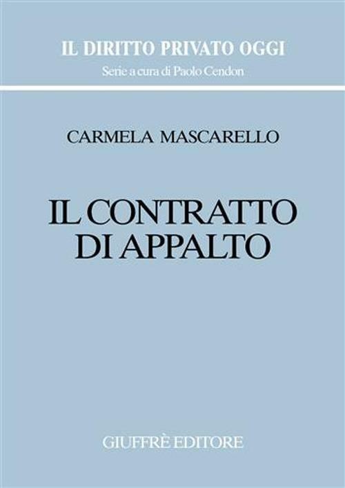 Il contratto di appalto - Carmela Mascarello - copertina