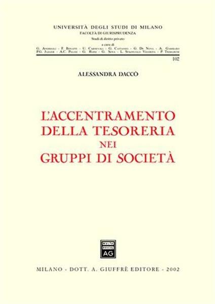 L' accentramento della tesoreria nei gruppi di società - Alessandra Daccò - copertina