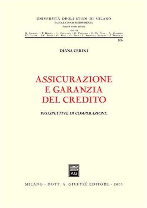 Assicurazione e garanzia del credito. Prospettive di comparazione - Diana Cerini - copertina