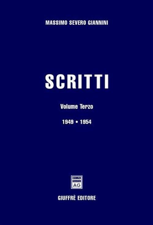 Scritti. Vol. 3: 1949-1954. - Massimo S. Giannini - copertina