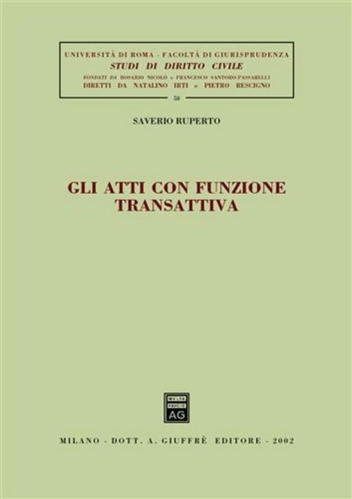 Gli atti con funzione transattiva - Saverio Ruperto - copertina