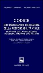 Codice dell'assicurazione obbligatoria della responsabilità civile derivante dalla circolazione dei veicoli a motore e dei natanti