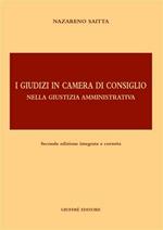 I giudizi in Camera di consiglio nella giustizia amministrativa