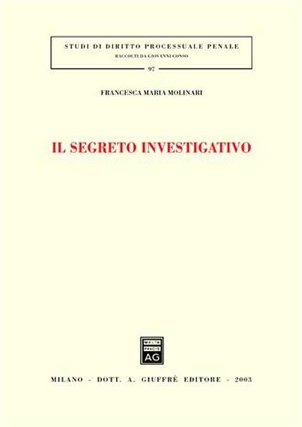 Il segreto investigativo - Francesca M. Molinari - copertina