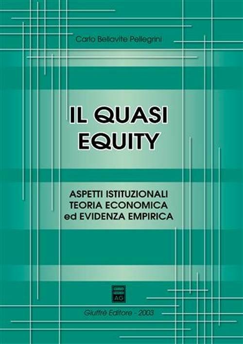 Il quasi equity - Carlo Bellavite Pellegrini - copertina