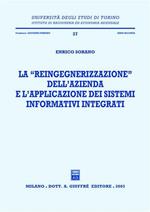 La reingegnerizzazione dell'azienda e l'applicazione dei sistemi informativi integrati