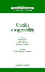 Giustizia e responsabilità. Atti del Convegno (Firenze, 24 novembre 2001)