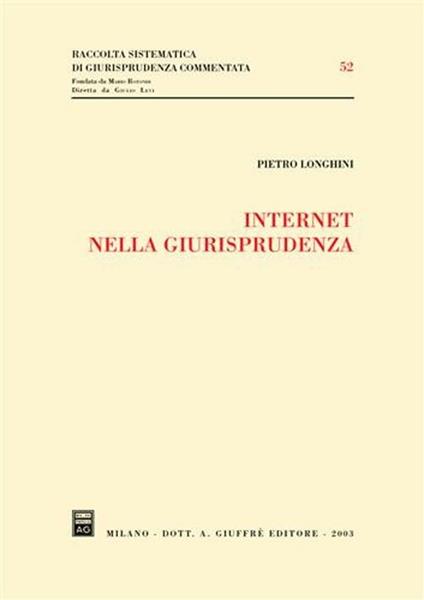 Internet nella giurisprudenza - Pietro Longhini - copertina