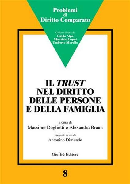 Il trust nel diritto delle persone e della famiglia. Atti del Convegno (Genova, 15 febbraio 2003) - copertina