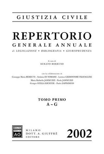 Repertorio generale annuale di legislazione, bibliografia, giurisprudenza (2002) - copertina