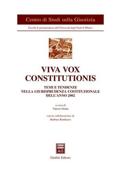 Viva vox constitutionis. Temi e tendenze nella giurisprudenza costituzionale dell'anno 2002 - copertina