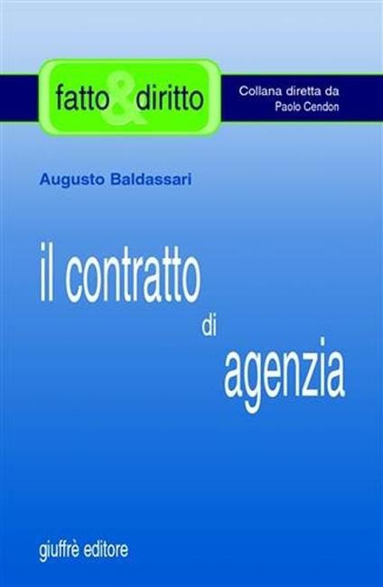 Il contratto di agenzia - Augusto Baldassari - copertina