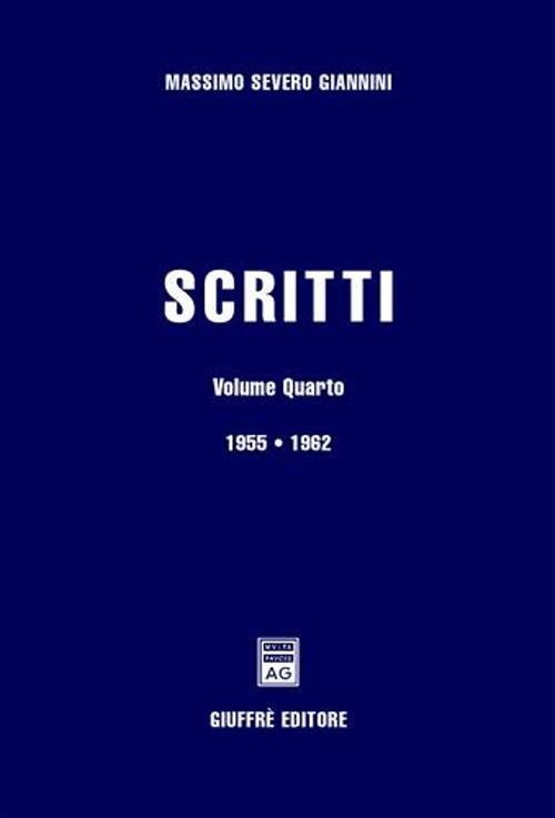 Scritti. Vol. 4: 1955-1962. - Massimo S. Giannini - copertina