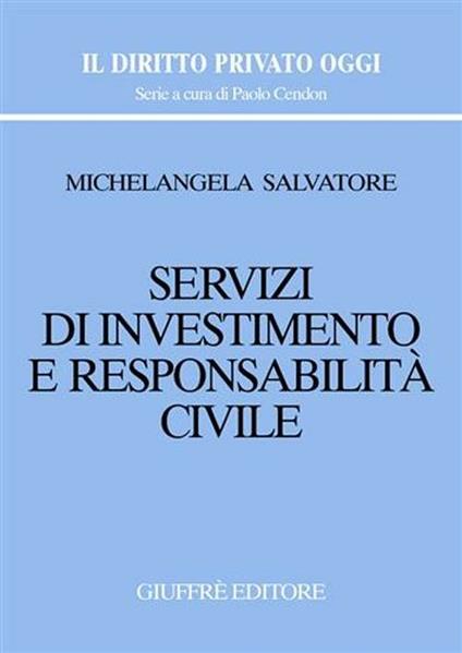 Servizi di investimento e responsabilità civile - Michelangela Salvatore - copertina