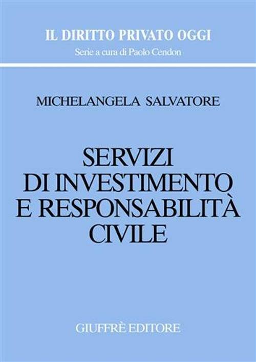 Servizi di investimento e responsabilità civile - Michelangela Salvatore - copertina