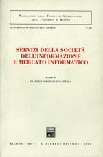 Servizi della società dell'informazione e mercato informatico