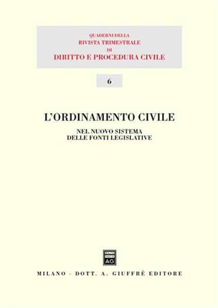 L' ordinamento civile nel nuovo sistema delle fonti legislative - copertina