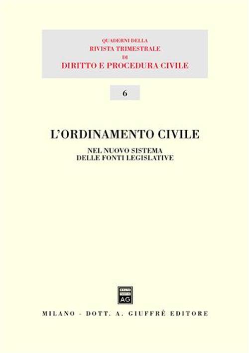 L' ordinamento civile nel nuovo sistema delle fonti legislative - copertina