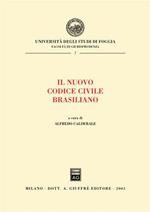 Il nuovo Codice civile brasiliano. Atti del Convegno internazionale sul Novo Codigo civil brasiliano (Rio de Janeiro, 4-6 dicembre 2002)