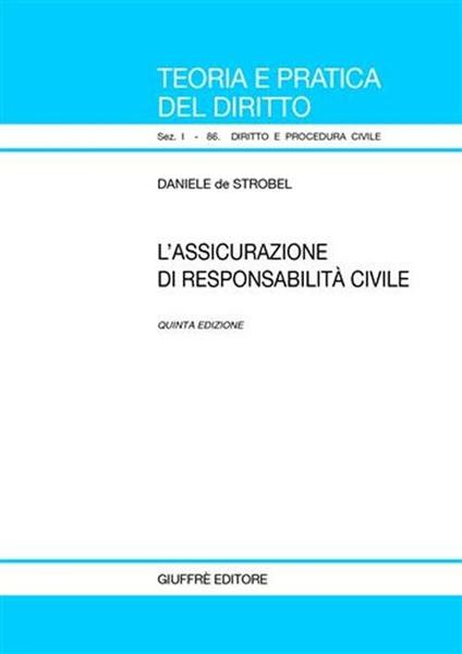 L' assicurazione di responsabilità civile - Daniele De Strobel - copertina