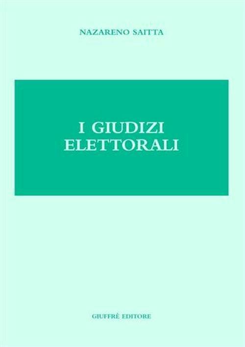 I giudizi elettorali - Nazareno Saitta - copertina