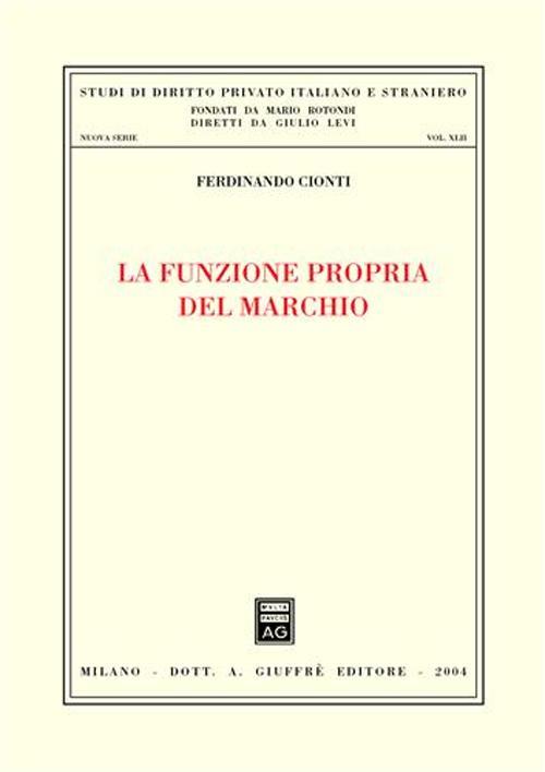 La funzione propria del marchio - Ferdinando Cionti - copertina