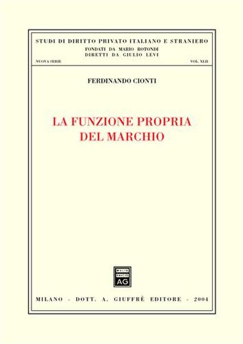 La funzione propria del marchio - Ferdinando Cionti - copertina