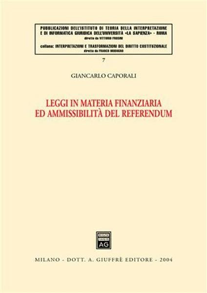 Leggi in materia finanziaria ed ammissibilità del referendum - Giancarlo Caporali - copertina