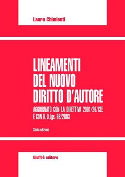 Lineamenti del nuovo diritto d'autore - Laura Chimienti - copertina