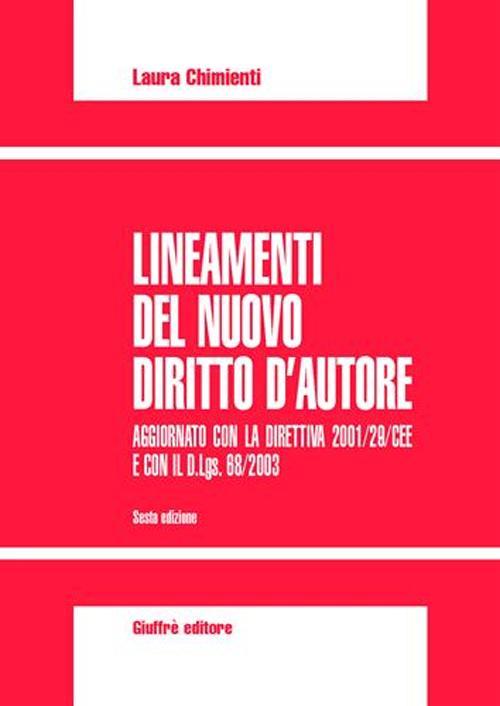 Lineamenti del nuovo diritto d'autore - Laura Chimienti - copertina