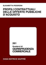 Profili contrattuali delle offerte pubbliche d'acquisto