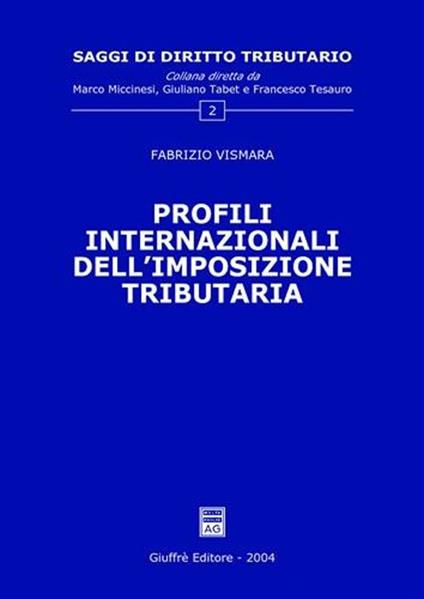 Profili internazionali dell'imposizione tributaria - Fabrizio Vismara - copertina