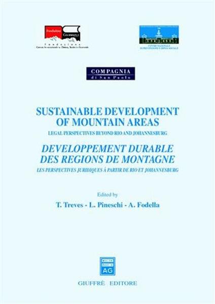 Sustainable development of mountain areas. Legal perspectives beyond Rio and Johannesburg - copertina