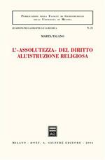 L' «assolutezza» del diritto all'istruzione religiosa