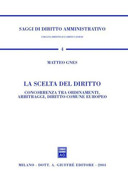 La scelta del diritto - Matteo Gnes - copertina