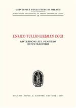 Enrico Tullio Liebman oggi. Riflessioni sul pensiero di un maestro. Atti del Convegno (Milano, 24 ottobre 2003)