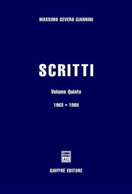 Scritti. Vol. 5: 1963-1969. - Massimo S. Giannini - copertina