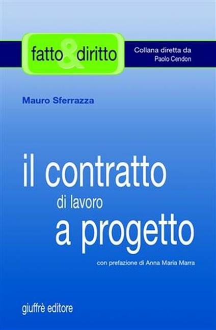 Il contratto di lavoro a progetto - Mauro Sferrazza - copertina