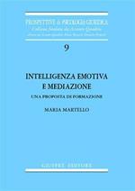 Intelligenza emotiva e mediazione. Una proposta di formazione