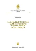 La conversione della amministrazione straordinaria in fallimento