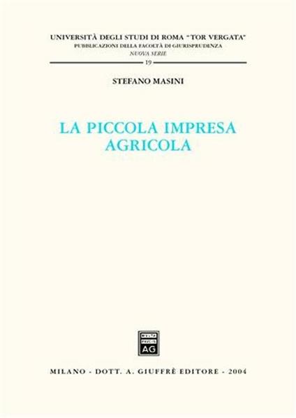 La piccola impresa agricola - Stefano Masini - copertina