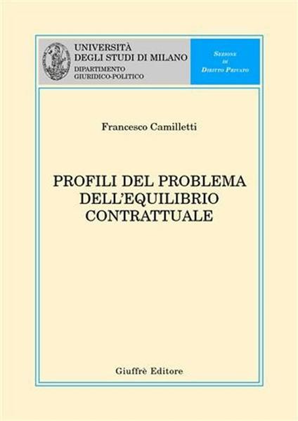 Profili del problema dell'equilibrio contrattuale - Francesco Camilletti - copertina