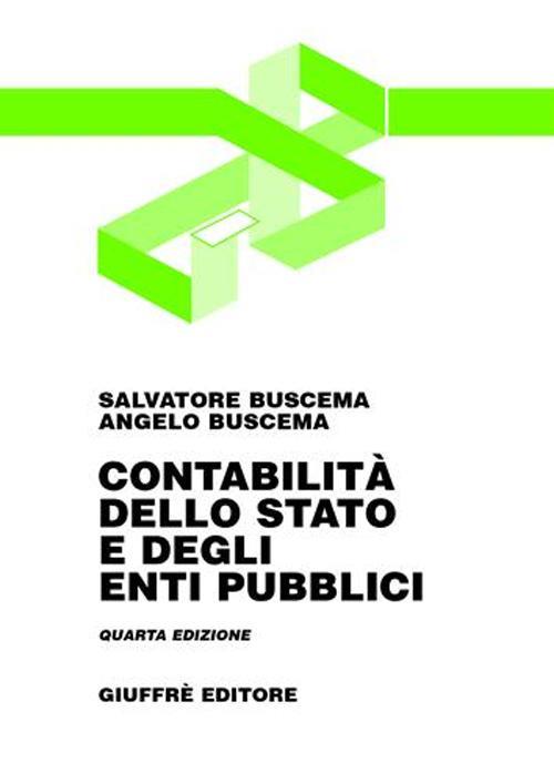 Contabilità dello Stato e degli enti pubblici - Salvatore Buscema,Angelo Buscema - copertina