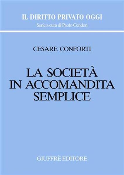 La società in accomandita semplice - Cesare Conforti - copertina
