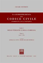 La giurisprudenza sul Codice civile. Coordinata con la dottrina. LibroI: Delle persone e della famiglia. Artt. 1-78