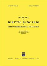 Manuale di diritto bancario e dell'intermediazione finanziaria