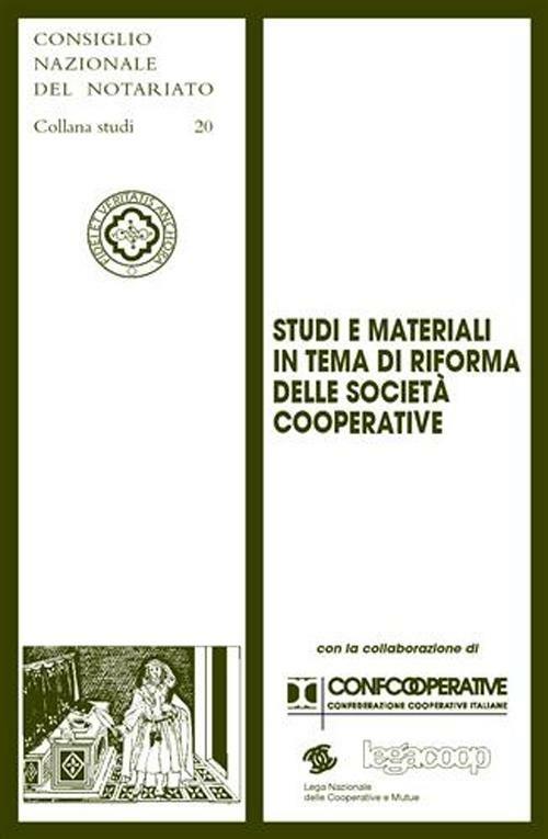 Studi e materiali in tema di riforma delle società cooperative - copertina