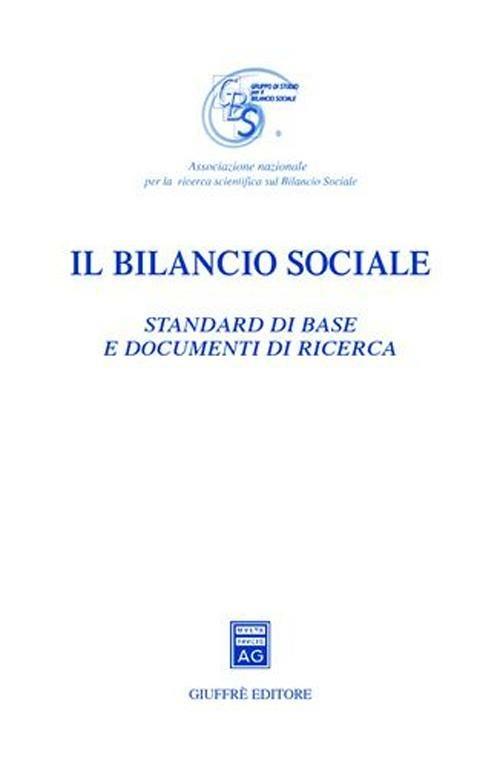Il bilancio sociale. Standard di base e documenti di ricerca - copertina