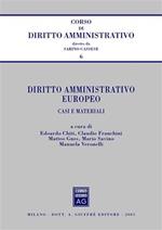 Diritto amministrativo europeo. Casi e materiali